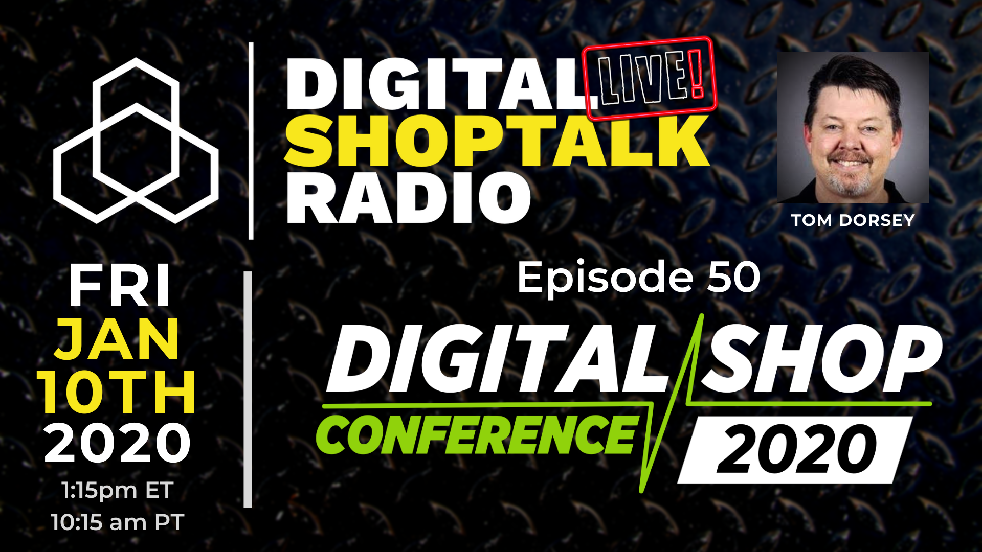 Promotional Graphic Digital Shop Talk Radio Episode 50.